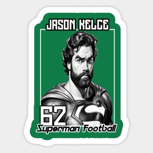 Jason Kelce Superman football Sticker